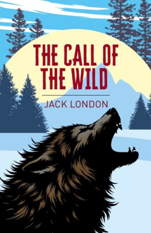 Call of the Wild - Jack London