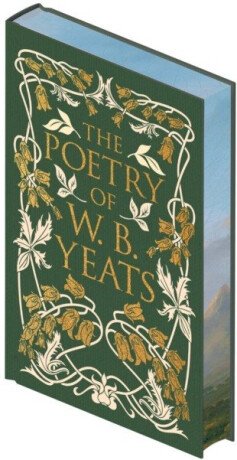 Poetry of W. B. Yeats - W.B. Yeats