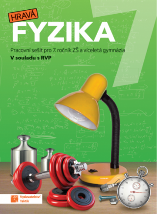 Hravá fyzika 7 - pracovní sešit - nová řada - 