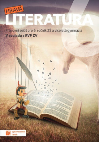 Hravá literatura 6 - pracovní sešit - 