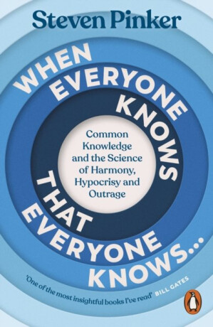 When Everyone Knows That Everyone Knows... - Steven Pinker