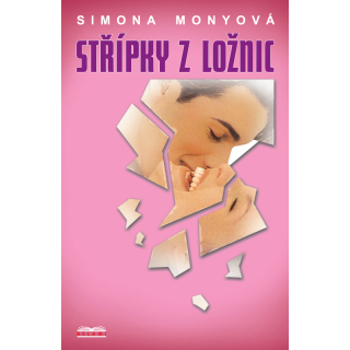 Střípky z ložnic - Simona Monyová