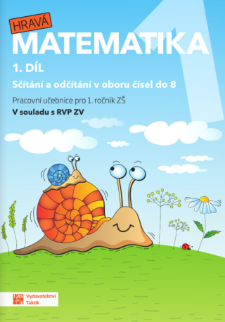 Hravá matematika 1 - přepracované vydání - pracovní učebnice - 1. díl - 