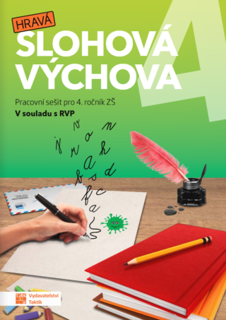 Hravá slohová výchova 4 - pracovní sešit - 