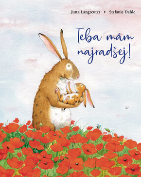 Teba mám najradšej! - Langreuterová Jutta,Stefanie Dahleová
