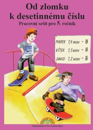 Od zlomku k desetinnému číslu – pracovní sešit (5-15) - Zdena Rosecká