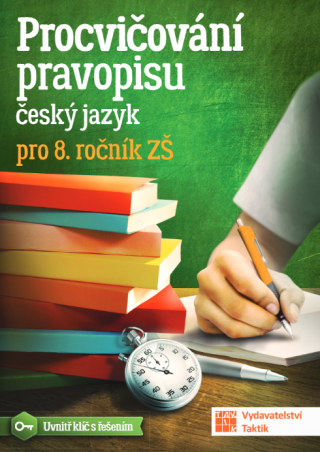 Procvičování pravopisu pro 8. ročník - 