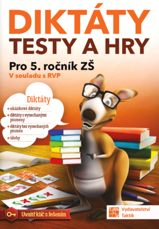 Diktáty, testy a hry pro 5. ročník - 
