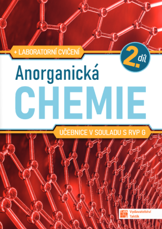 Anorganická chemie pro SŠ - učebnice - 2. díl - 