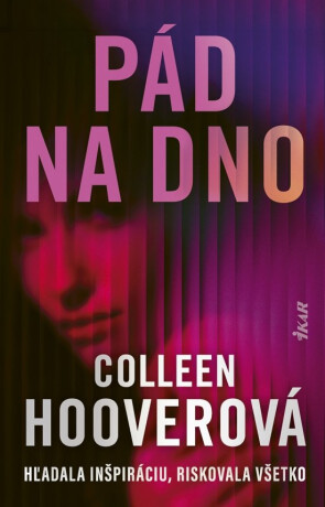 Pád na dno - Colleen Hooverová