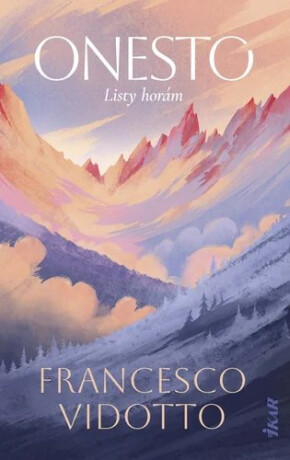 Onesto - Listy horám - Francesco Vidotto