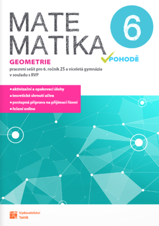 Matematika v pohodě 6 - geometrie - pracovní sešit - Jana Presová,Blanka Matasová,Josef Bobek