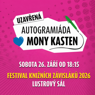 Vstupenka na autogramiádu Mony Kasten - 