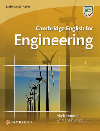 Cambridge English for ... Engineering SB - Mark Ibbotson