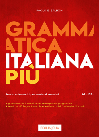 Grammatica italiana piu - Paolo E Balboni