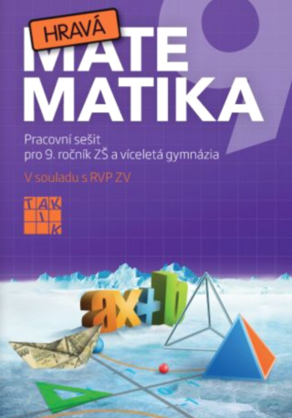 Hravá matematika 9 - pracovní sešit - 