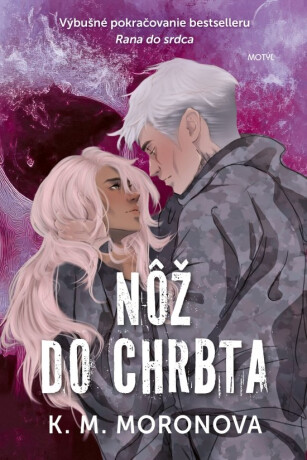 Nôž do chrbta - K.M. Moronova