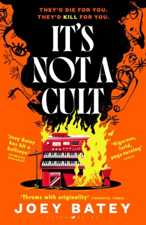 It´s Not a Cult - Joey Batey