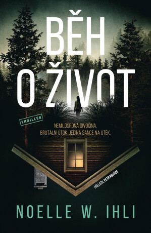 Běh o život - Noelle W. Ihli