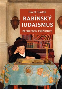 Rabínský judaismus - Pavel Sládek,Matouš Jaluška