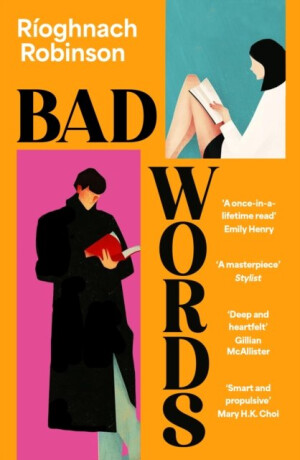 Bad Words - Robinson Rioghnach