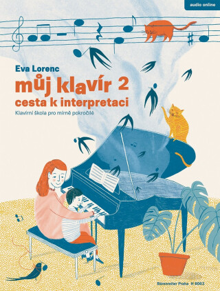 Můj klavír 2 Cesta k interpretaci - Eva Lorencová