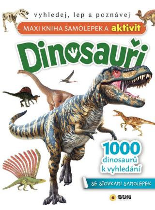 Maxi kniha samolepek a aktivit Dinosauři - 