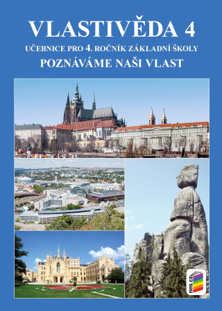 Vlastivěda 4 - Poznáváme naši vlast (učebnice) (4-40) - 