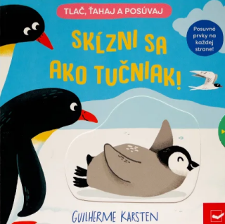 Skĺzni sa ako tučniak! - Guilherme Karsten