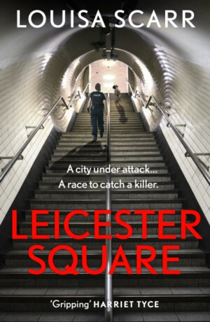 Leicester Square - Louisa Scarr