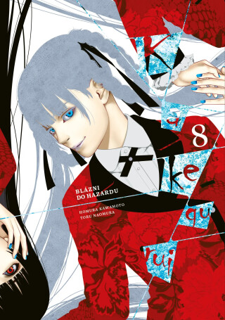 Kakegurui: Blázni do hazardu 8 - Homura Kawamoto,Toru Naomura