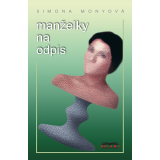 Manželky na odpis - Simona Monyová