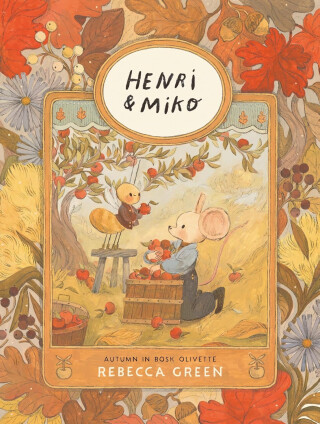 Henri and Miko: Autumn in Bosk Olivette - Rebecca Green