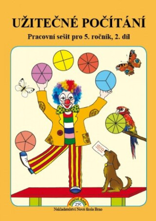 Užitečné počítání 2. díl – pracovní sešit k učebnici Matematika 5 (5-08) - Zdena Rosecká