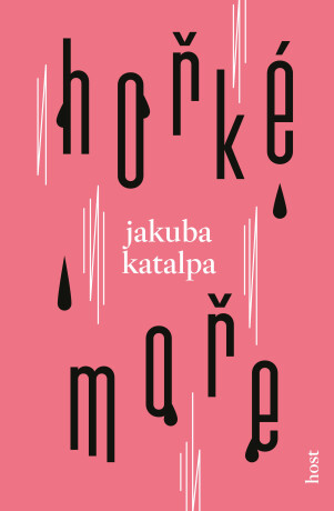 Hořké moře - Jakuba Katalpa