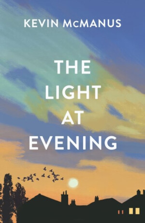 Light at Evening - Kevin McManus