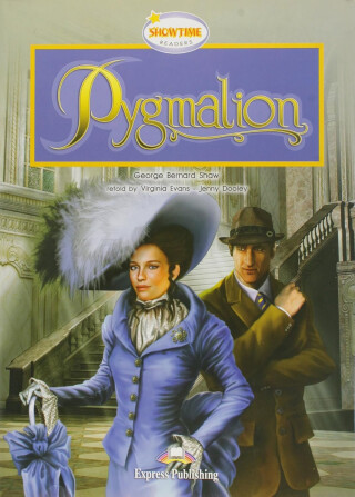 Pygmalion - Showtime Readers 4 - George Bernard Shaw,Virginia Evans