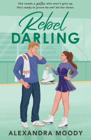 Rebel Darling - Alexandra Moody