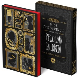 Miss Peregrine's Home for Peculiar Children: Deluxe Edition - Ransom Riggs
