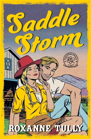 Saddle Storm - Roxanne Tully