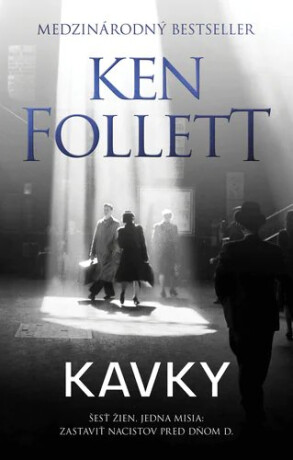 Kavky - Ken Follett