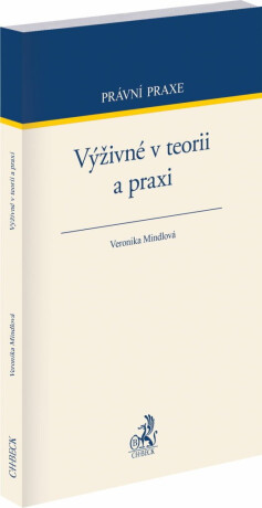 Výživné v teorii a praxi - Veronika Mindlová