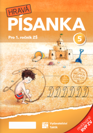 Hravá písanka pro 1.ročník - 5.díl - nová edice - Verze s menším písmem – revidované RVP ZV - Adriena Binková,Marcela Puldová