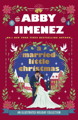 A Married Little Christmas - Abby Jimenez