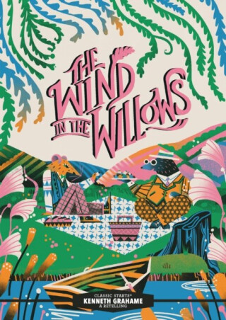The Wind in the Willows - Kenneth Grahame