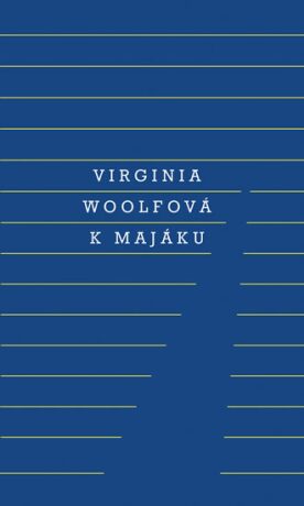 K majáku (Defekt) - Virginia Woolfová