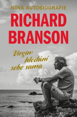 Virgin - hledání sebe sama - Richard Branson