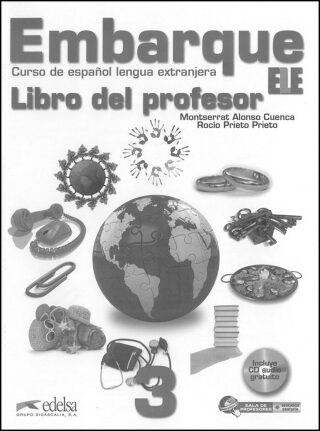 Embarque 3 Libro del profesor + CD - Montserrat Alonso Cuenca,Rocío Prieto