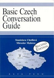 Basic Czech Conversation Guide - Stanislava Chrdlová,Miroslav Malovec