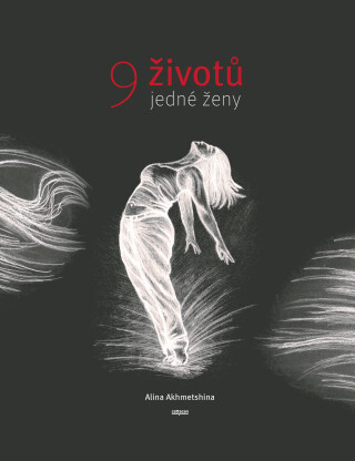 9 životů jedné ženy - Alina Akhmetshina